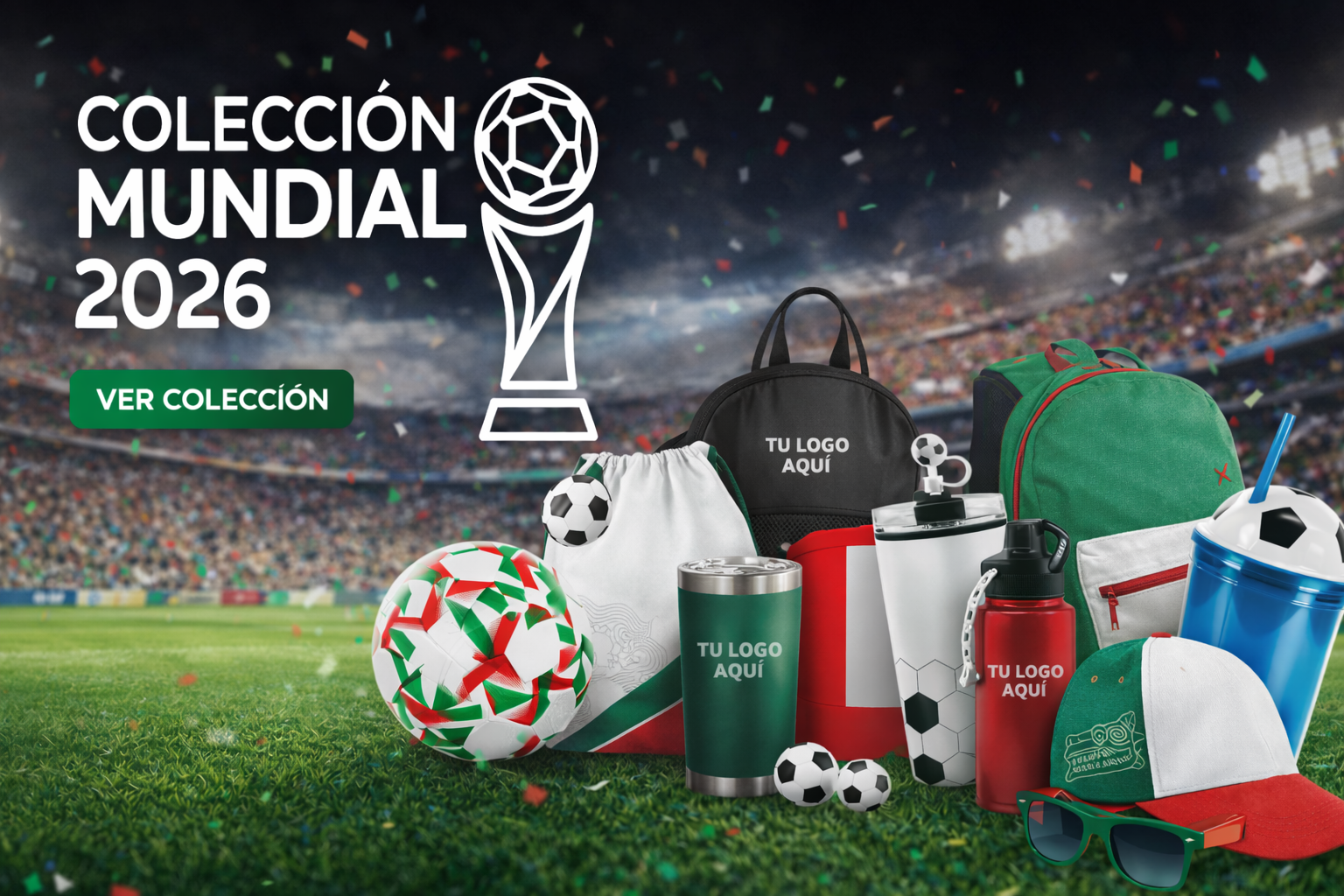 ⚽🇲🇽 Colección Mundial 2026 Promocionales inspirado