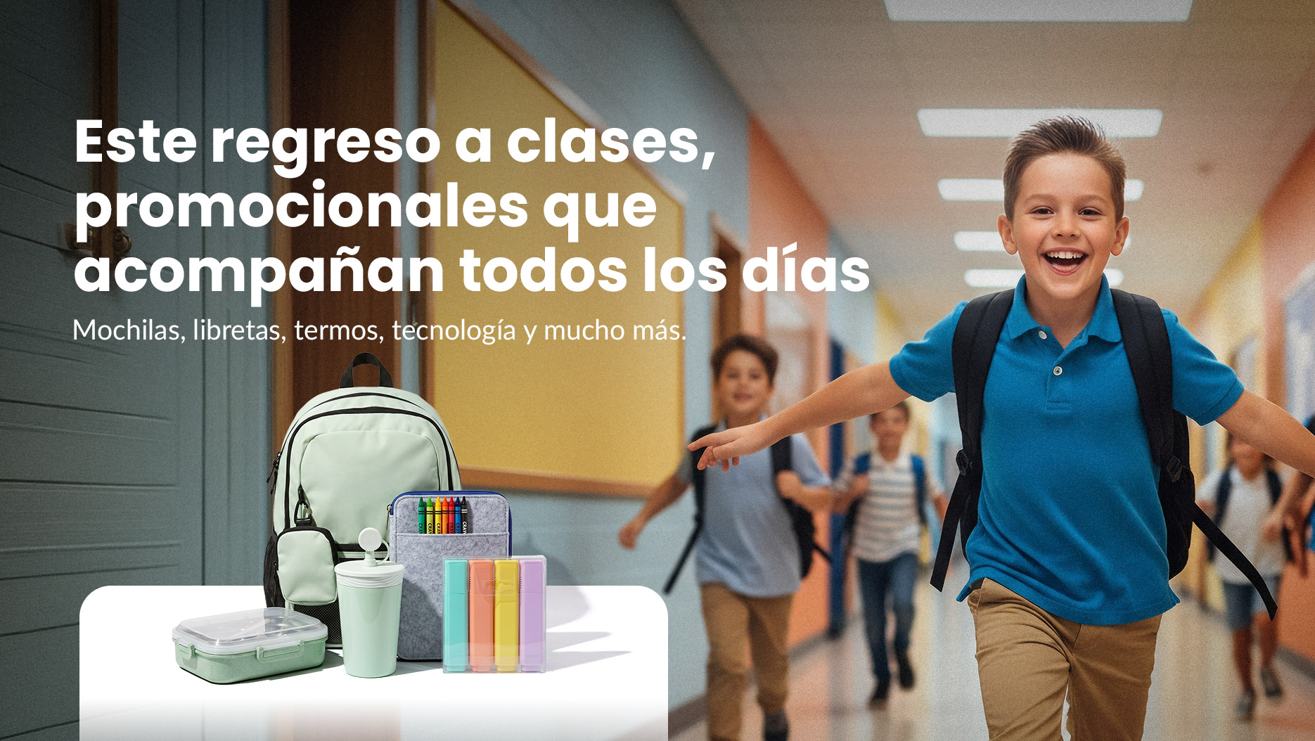 Lo mejor para el Regreso a Clases