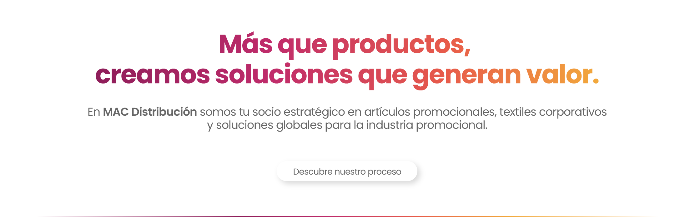 Creamos soluciones de valor